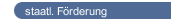 staatl. Förderung